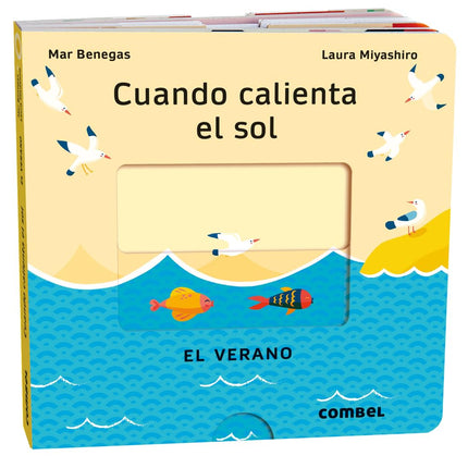 Cuándo calienta el sol. El verano