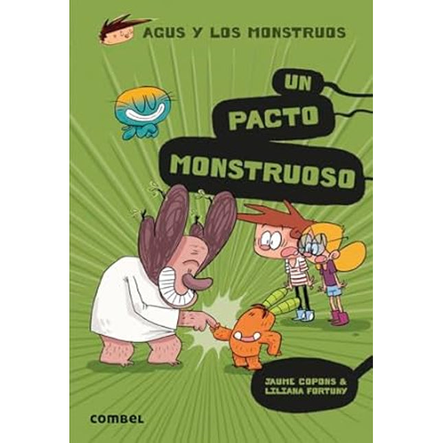Agus & montes (25): un pacto monstruoso