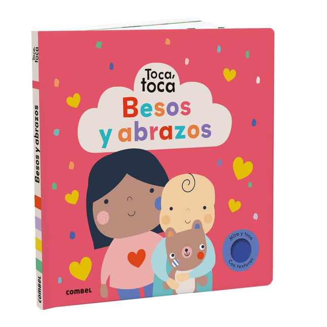 Toca, toca besos y abrazos