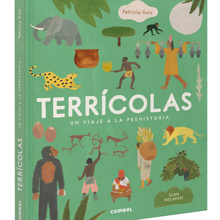 TERRICOLAS. UN VIAJE A LA PREHISTORIA