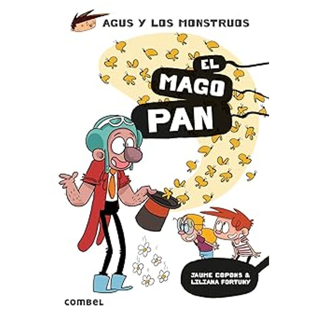 Agus & montes (26): el mago pan