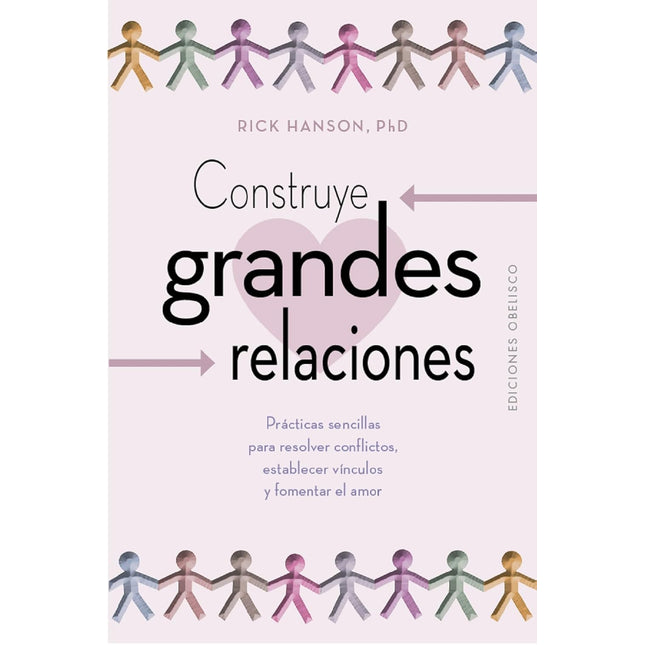 Construye grandes relaciones