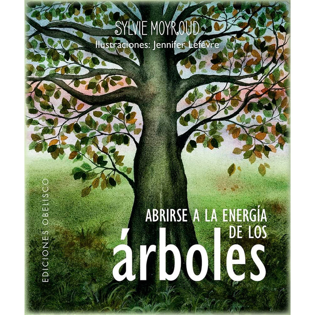 Abrirse a la energía de los árboles