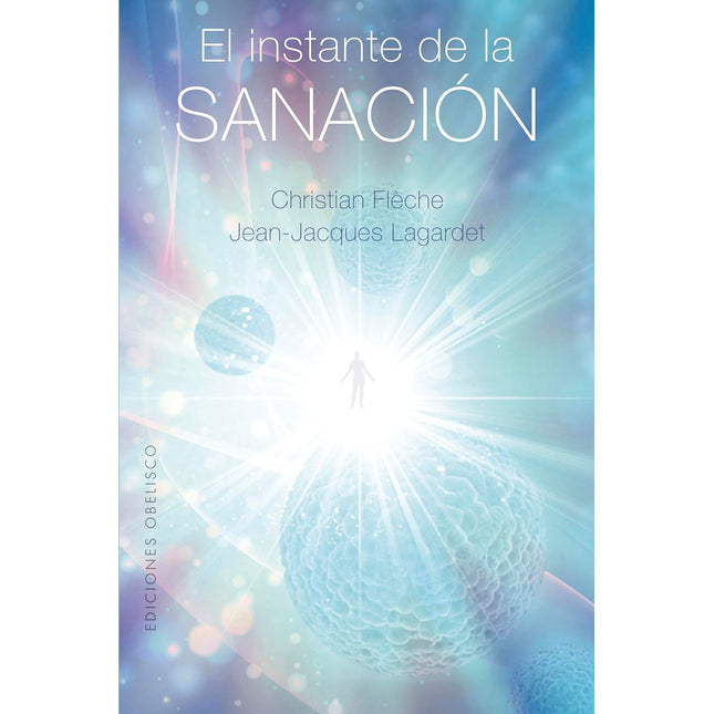 El instante de la sanación