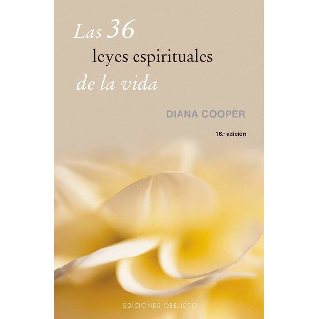 Las 36 leyes espirituales de la vida
