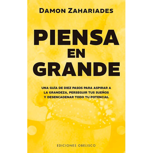 Piensa en grande