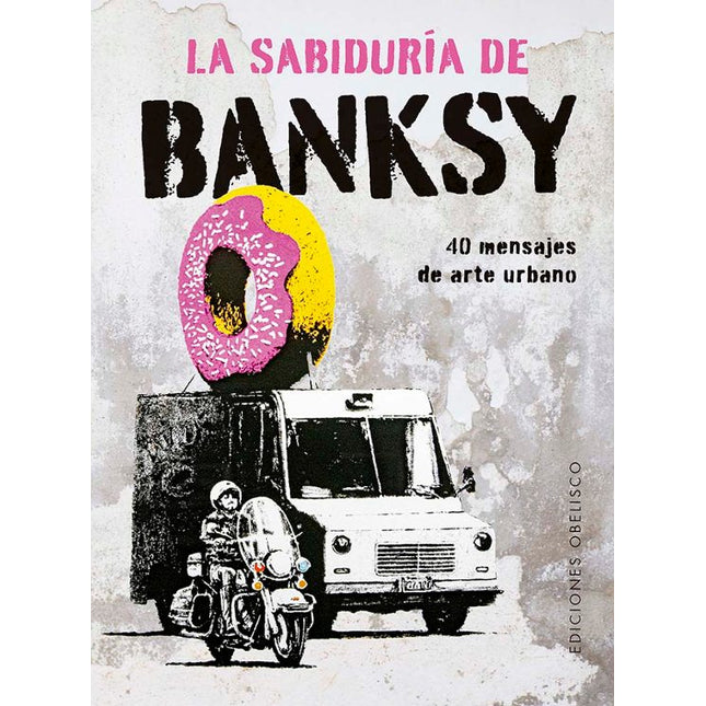 LA SABIDURIA DE BANKSY