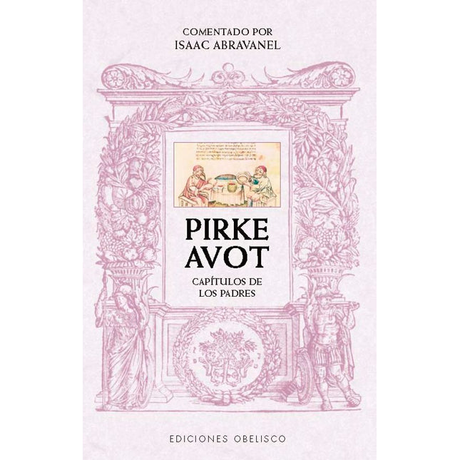 PIRKE AVOT. COMENTADO POR ISAAC ABRAVANEL