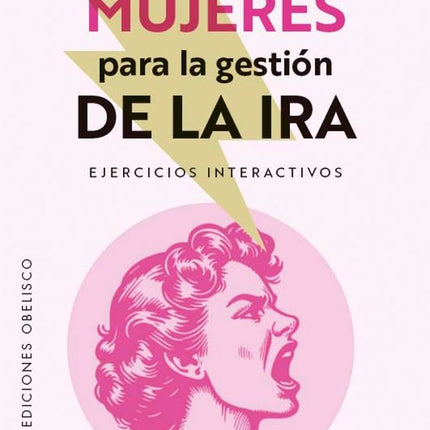 MANUAL PARA MUJERES PARA LA GESTION DE LA IRA