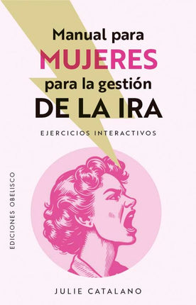 MANUAL PARA MUJERES PARA LA GESTION DE LA IRA