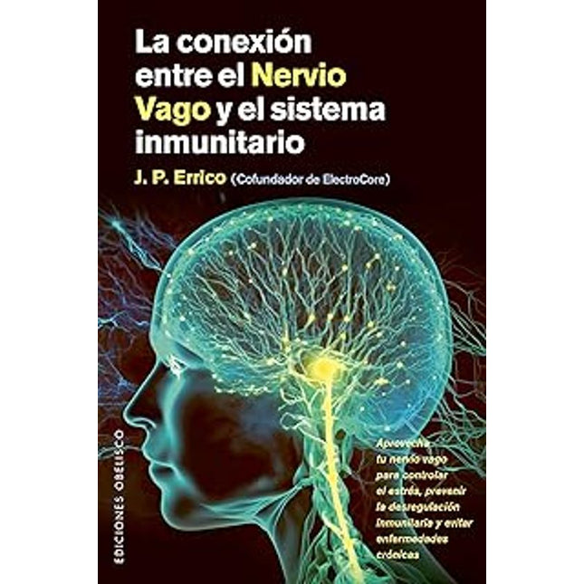 LA CONEXION ENTRE EL NERVIO VAGO Y EL SISTEMA INMUNITARIO