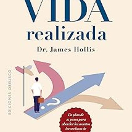 VIVIR UNA VIDA REALIZADA