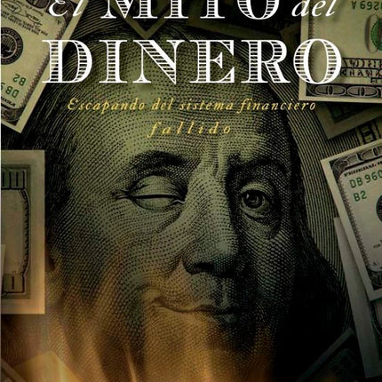 EL MITO DEL DINERO