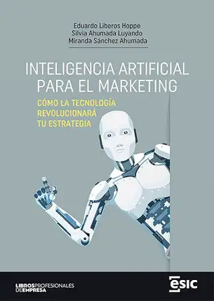 INTELIGENCIA ARTIFICIAL PARA EL MARKETING