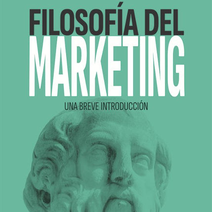FILOSOFIA DEL MARKETING