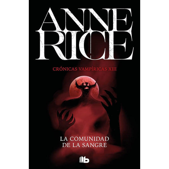 La comunidad de la sangre(crónicas vamp 13)