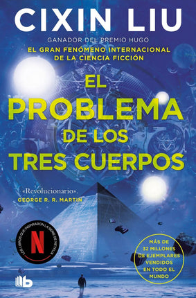 El problema de los tres cuerpos (trilogía de los tres cuerpos 1)