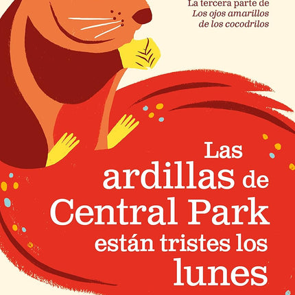 Las ardillas de central Park están tristes los lunes. París 3