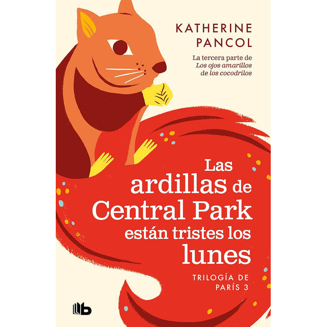 Las ardillas de central Park están tristes los lunes. París 3