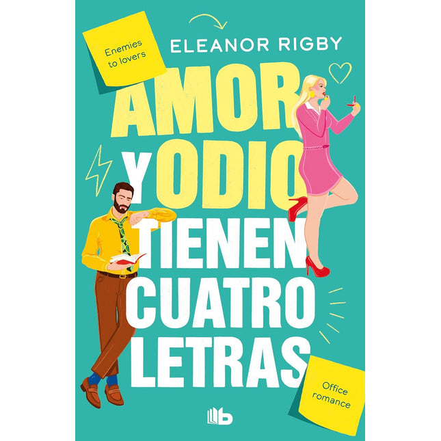 Amor y odio tienen cuatro letras