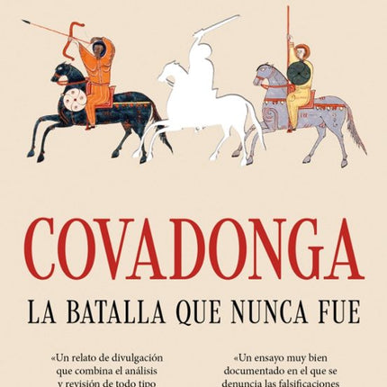 Covadonga, la batalla qué nunca fue