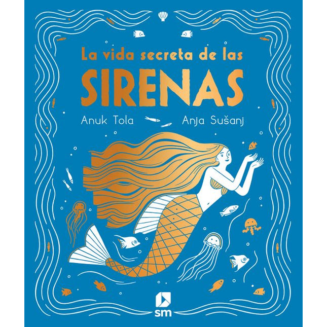 La vida secreta de las sirenas