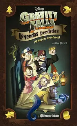 GRAVITY FALLS. LEYENDAS PERDIDAS