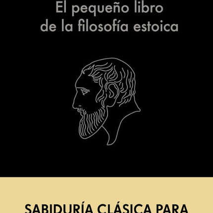 El pequeño libro de la filosofía estoica