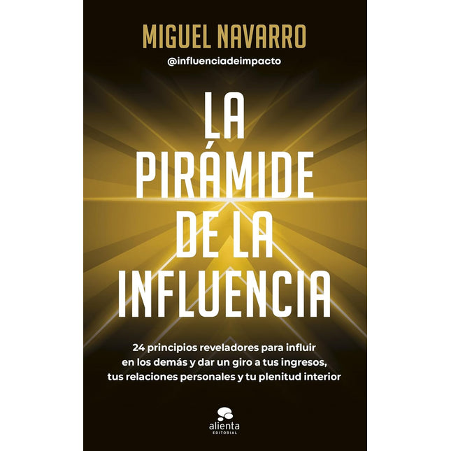 La pirámide de la influencia