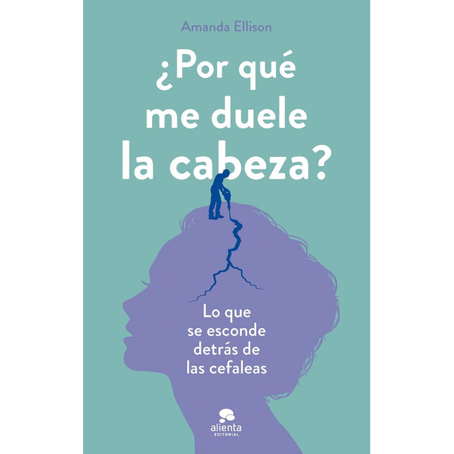 ¿Por qué me duele la cabeza?