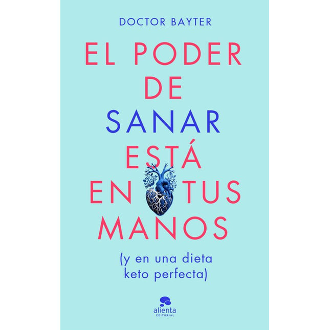 El poder de sanar está en tus manos