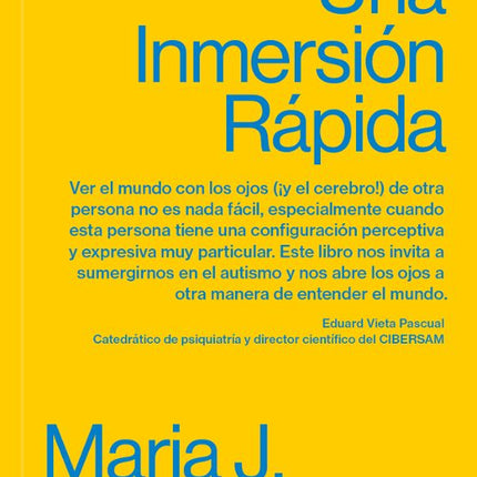 AUTISMO: UNA INMERSION RAPIDA