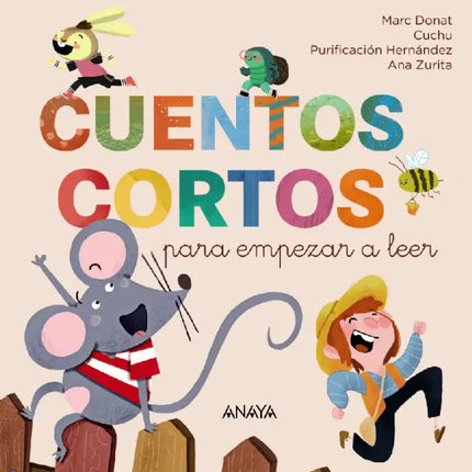 CUENTOS CORTOS PARA EMPEZAR A LEER