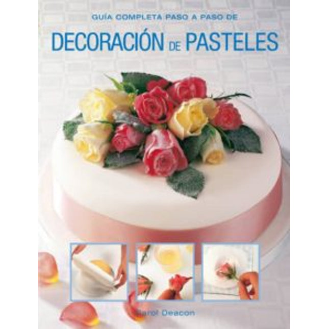 Decoración de pasteles. Guía completa...