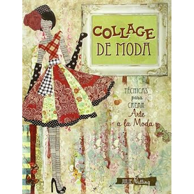 COLLAGE DE MODA