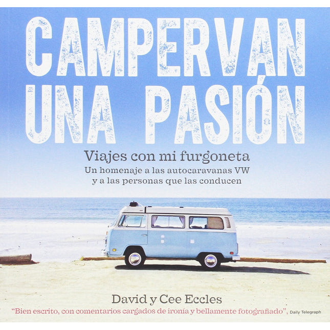 Campeaban una pasión: viajes con mi furgoneta