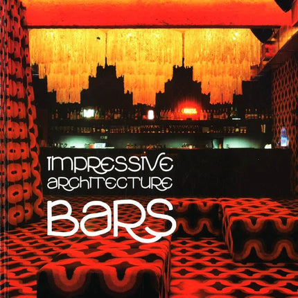 IMPRESSIVE ARCHITECTURE BARS