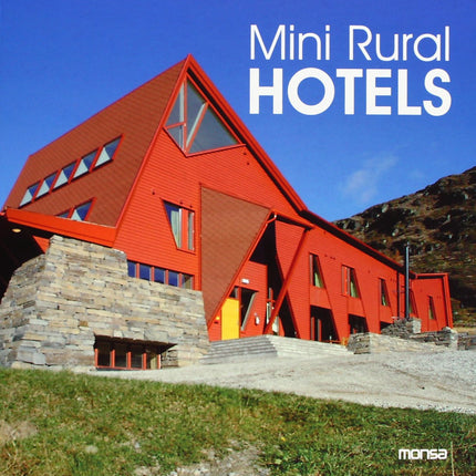 MINI RURAL HOTELS