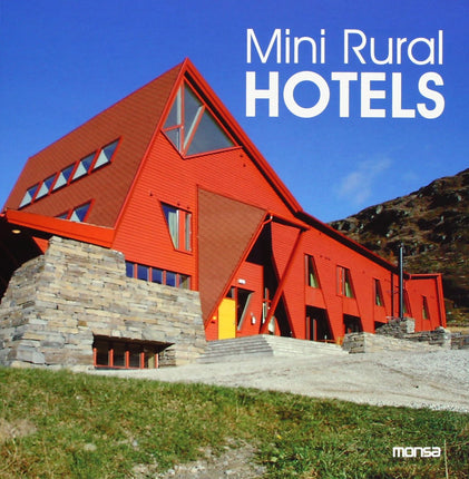 MINI RURAL HOTELS