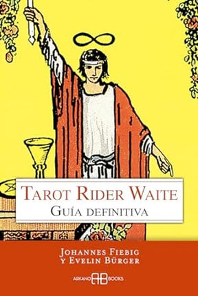 TAROT RIDER WAITE: GUIA DEFINITVA