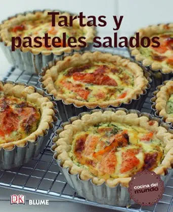 COCINA DEL MUNDO. TARTAS Y PASTELES SALADOS