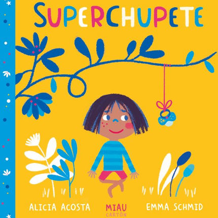 SUPERCHUPETE