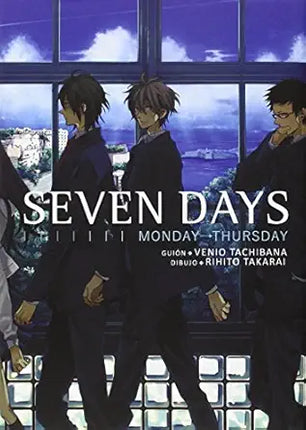 SEVEN DAYS 1. MONDAY - THURSDAY