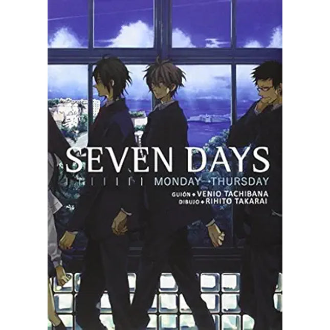 SEVEN DAYS 1. MONDAY - THURSDAY