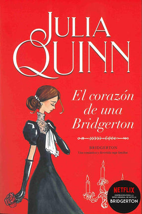 El corazón de una Bridgerton (Bridgerton 6)