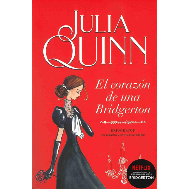 El corazón de una Bridgerton (Bridgerton 6)