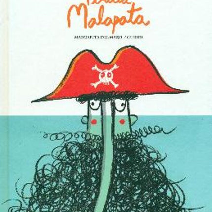 EL PIRATA MALAPATA