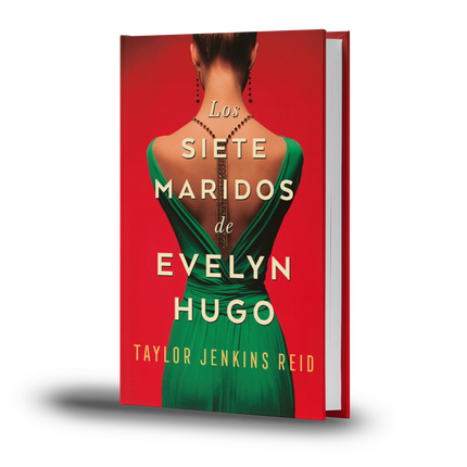 LOS SIETE MARIDOS DE EVELYN HUGO