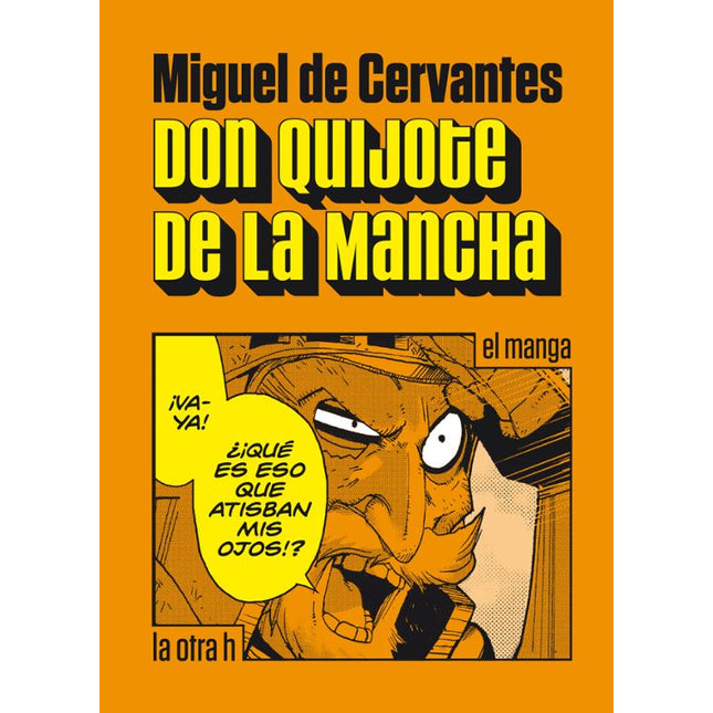DON QUIJOTE DE LA MANCHA