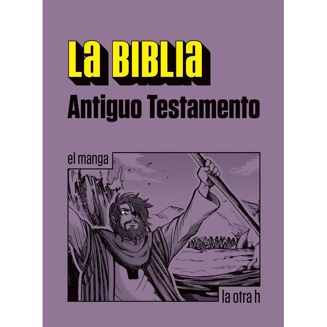 LA BIBLIA. ANTIGUO TESTAMENTO